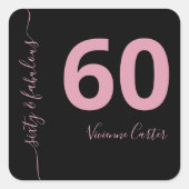 Zestig en Fabulous Script Roze 60e Verjaardagsfees Vierkante Sticker (Voorkant)