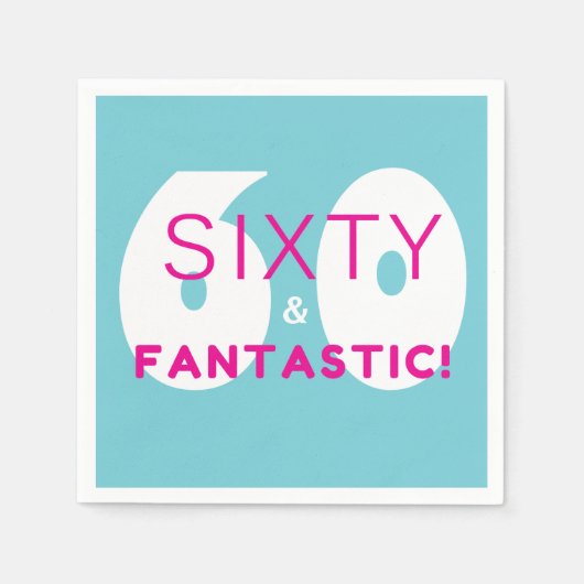 Zestig en Fantastisch 60ste Verjaardagsfeestdecor Servetten (Voorkant)