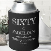 Zestig en fantastische 60e verjaardag grappig blikjeskoeler