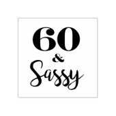 Zestig en sassy 60ste verjaardag rubberstempel (Afrduk)