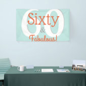 Zestig & Fabulous Happy 60th Verjaardag Blauwgroen Spandoek (Beurs)