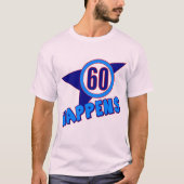 Zestig gebeurt 60e verjaardag cadeautjes t-shirt (Voorkant)