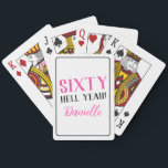 ZESTIG HEL JA! Gepersonaliseerde 60ste verjaardag  Pokerkaarten<br><div class="desc">Breng het plezier naar de spelavond met deze gedurfde en brutale gepersonaliseerde pokerkaarten! Met de uitspraak "SIXTY HELL YEAH!" in levendig roze, zijn deze aangepaste kaarten een fantastisch cadeau voor het verjaardagsmeisje of de perfecte aanvulling op een 60e verjaardag. Voeg een naam toe voor een persoonlijk tintje en zorg ervoor...</div>