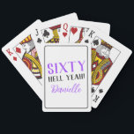 ZESTIG HEL JA! Gepersonaliseerde 60ste verjaardag  Pokerkaarten<br><div class="desc">Maak hun mijlpaal verjaardag onvergetelijk met een deck van gepersonaliseerde poker kaarten die schreeuwt feest. Met de iconische "SIXTY HELL YEAH!" in stralend paarse kleuren,  zijn deze kaarten speels,  vet en volledig cadeauwaardig. Een leuke manier om de eregast te eren en de goede vibes aan het rollen te houden!</div>