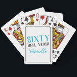 ZESTIG HEL JA! Gepersonaliseerde 60ste verjaardag  Pokerkaarten<br><div class="desc">Vier zestig in stijl met deze gepersonaliseerde pokerkaarten in een gedurfde turquoise twist. Perfect voor de verjaardagskoningin of een levendige feestgunst, deze kaarten zijn voorzien van de brutale "SIXTY HELL YEAH!" -boodschap met aanpasbare naamdetails. Een coole en onvergetelijke manier om een mijlpaal te markeren en het plezier uit te delen....</div>