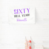 ZESTIG HEL JA! Gepersonaliseerde Paarse 60ste verj Spandoek (Insitu)