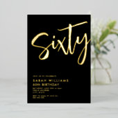 Zestig modern zwart Gold 60e verjaardag Folie Uitnodiging (Staand Voorkant)