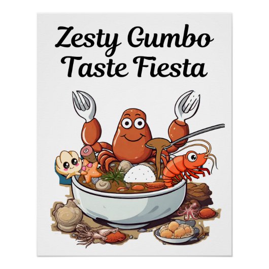 Zesty Gumbo Taste Fiesta Perfect Poster (Voorkant)
