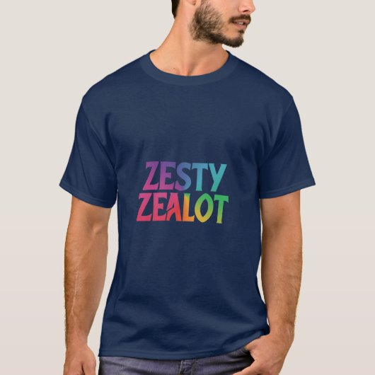 Zesty Zealot T-shirt (Voorkant)