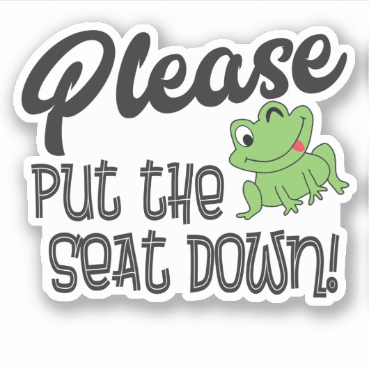 Zet alsjeblieft de stoel neer grappig toilet sticker (Voorkant)