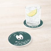 Zet dat op mijn donkere Onderzetter (Zijkant)