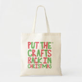 Zet de ambachten terug in de kerst tote bag (Voorkant)