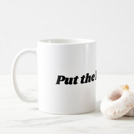 "Zet de ketel aan" mok voor thee of koffie.