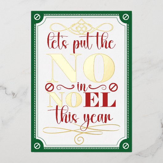 Zet de NO in Noel Folie Uitnodiging (Voorkant)