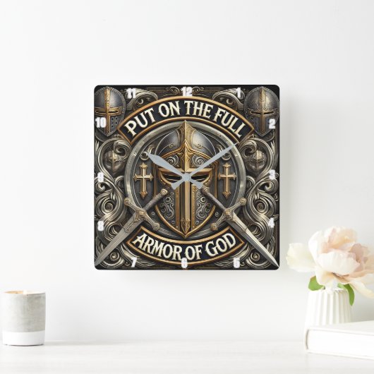 ZET DE VOLLE WAPENRUSTING VAN GOD AAN VIERKANTE KLOK (Huis)