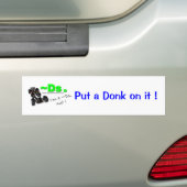Zet er een Donk op! Bumpersticker (Op auto)