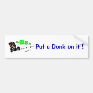 Zet er een Donk op! Bumpersticker