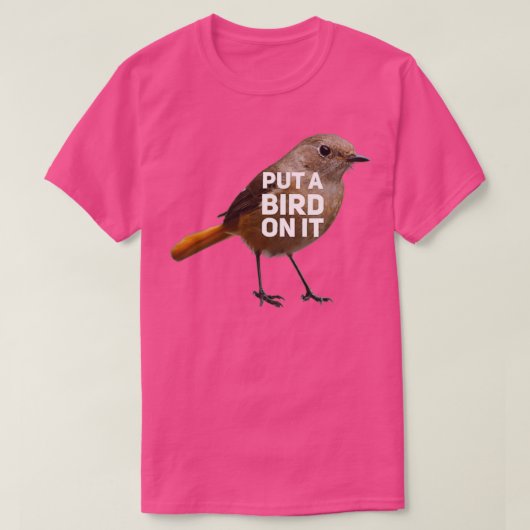 Zet er een vogel op t-shirt (Design voorkant)