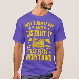 Zet het gewoon uit en start het schoolbusprogramma t-shirt