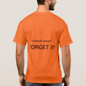 zet het in en vergeet het t-shirt (Achterkant)