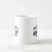 Zet het in uw eieren Mok - 11oz (Center)