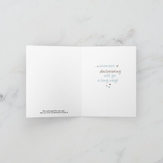 Zet het niet neer, zet het weg. kaart (Binnen)