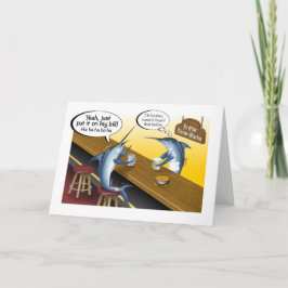 Zet het op Mijn Bill Billfish Wenskaart Kaart