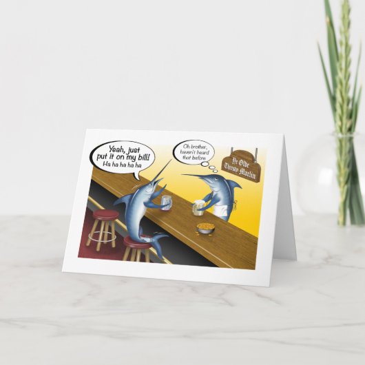 Zet het op Mijn Bill Billfish Wenskaart Kaart (Voorkant)