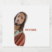 Zet het terug grappige Jezus op witte achtergrond Bier Etiket (Enkel label)