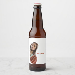 Zet het terug grappige Jezus op witte achtergrond Bier Etiket