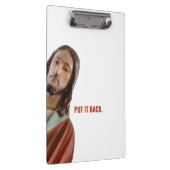 Zet het terug grappige Jezus op witte achtergrond Klembord (Rechts)