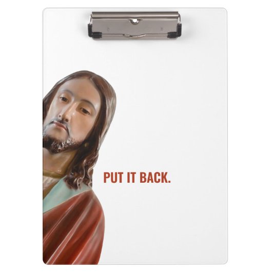 Zet het terug grappige Jezus op witte achtergrond Klembord (Voorkant)