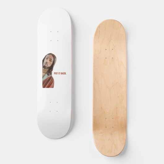 Zet het terug grappige Jezus op witte achtergrond Persoonlijk Skateboard (Voorkant)