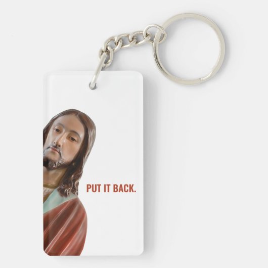 Zet het terug grappige Jezus op witte achtergrond Sleutelhanger (achterkant)
