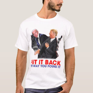 Zet het terug zoals je het gevonden hebt. t-shirt
