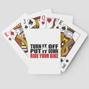 Zet het uit, zet het neer, rijd je bike pokerkaarten