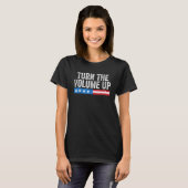 Zet het volume harder t-shirt (Voorkant volledig)