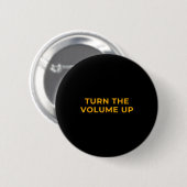 Zet Het Volume Omhoog Heren Dames VS Ronde Button 5,7 Cm (Voorkant /achterkant)