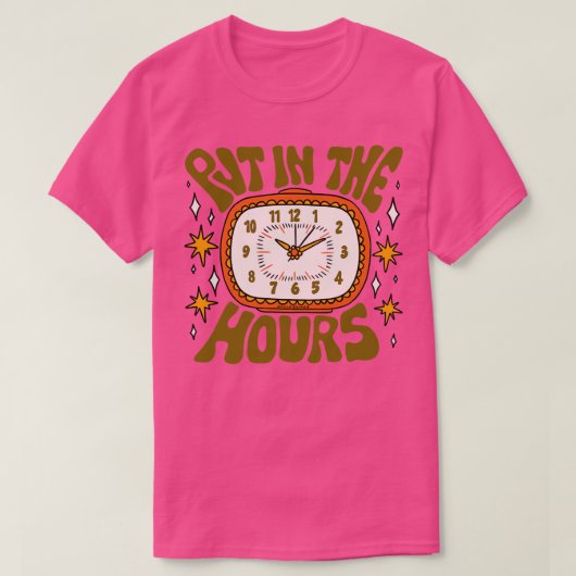 Zet in de uren t-shirt (Design voorkant)