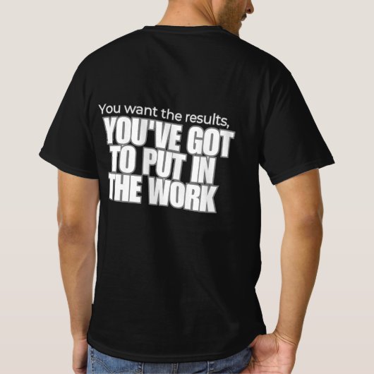 Zet in het werk t-shirt (Achterkant)