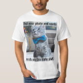 Zet je foto's en woorden op dit Shirt Cute (Voorkant)