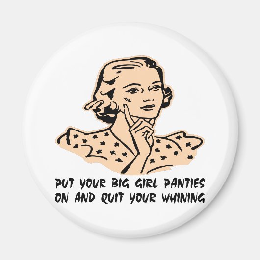 Zet je grote meisjespantsertjes aan en stop met je magneet (Voorkant)