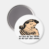 Zet je grote meisjespantsertjes aan en stop met je magneet (Voorkant / Achterkant)