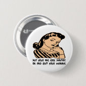 Zet je grote meisjespantsertjes aan en stop met je ronde button 5,7 cm (Voorkant /achterkant)