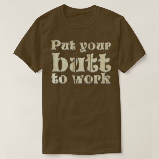Zet je kont aan het werk t-shirt (Design voorkant)