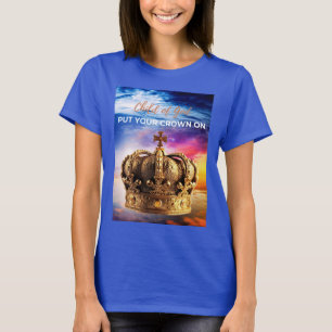 Zet je kroon op t-shirt