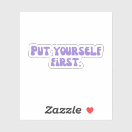 Zet jezelf eerst sticker