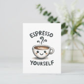 Zet jezelf espresso koffie briefkaart (Staand voorkant)