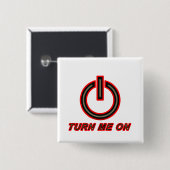 Zet me aan vierkante button 5,1 cm (Voorkant /achterkant)