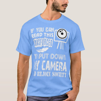 Zet mijn camera neer en sluit me aan bij de samenl t-shirt